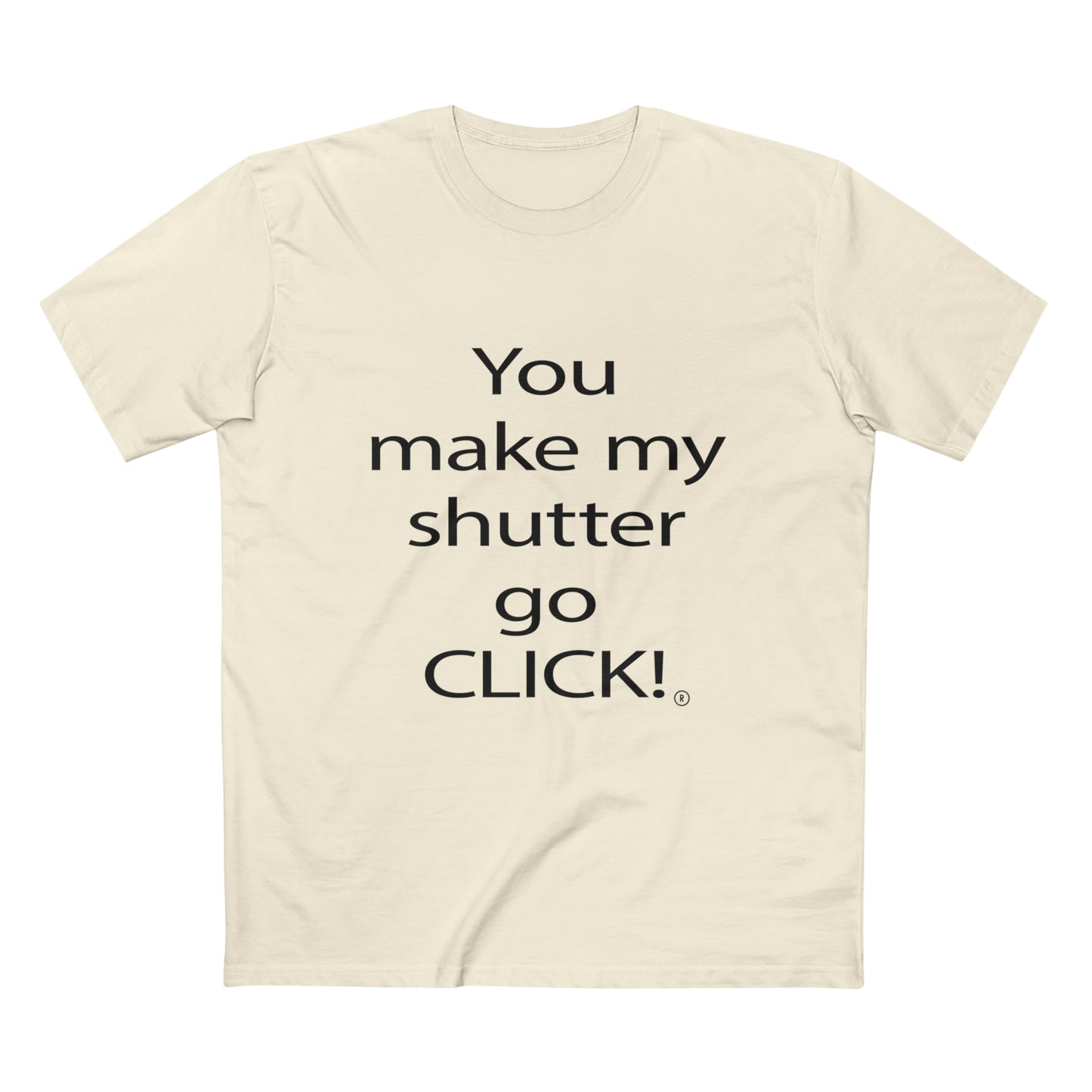 You make my shutter go CLICK!® - Men's Staple Tee